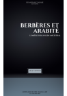 Berbères et arabité : lumière sur un lien ancestral Mohammed Ibn Najiallah