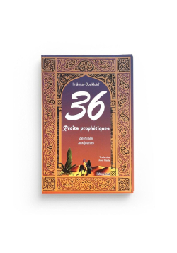30 récits prophétiques destinés aux jeunes - Imam al-Boukhârî