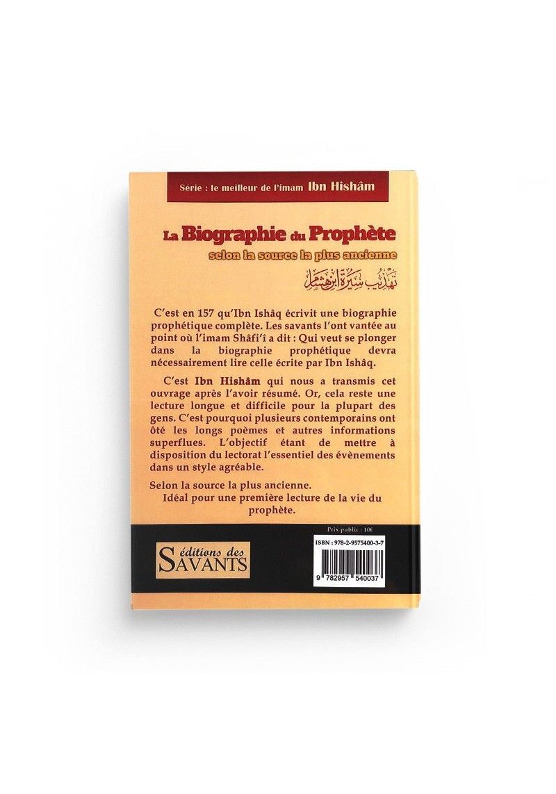 La biographie du Prophète selon la source la plus ancienne - Ibn Hisham - 2