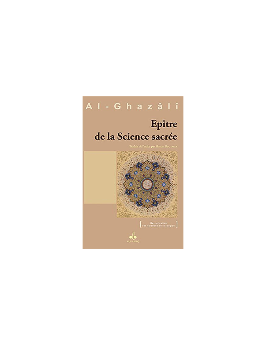 Epître de la Science sacrée - al Ghazali