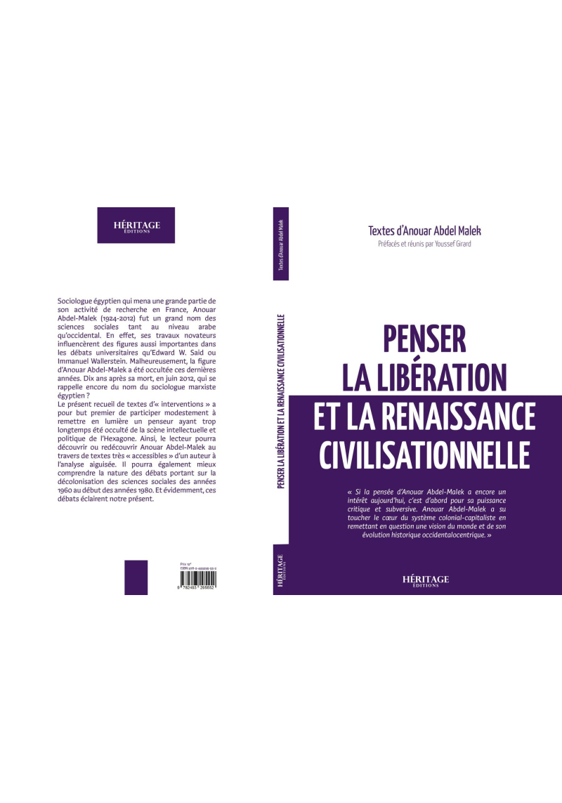 Penser la libération et la renaissance civilisationnelle - Anouar Abdel Malek - Héritage - 1