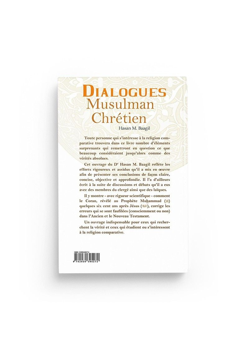 Dialogues musulman chrétien - Hasan Baagil - Al hadith - 2
