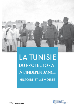 La Tunisie du protectorat à...