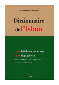 Dictionnaire de l'islam - Mahboubi Moussaoui