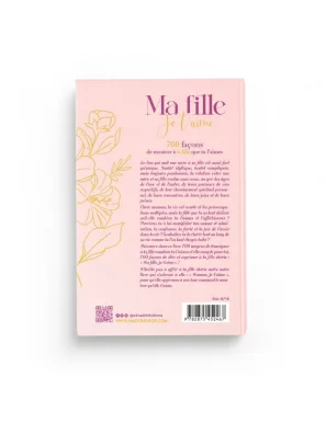 Ma fille je t'aime - 700 façons de montrer à ta fille que tu l'aimes - al Hadith - 2