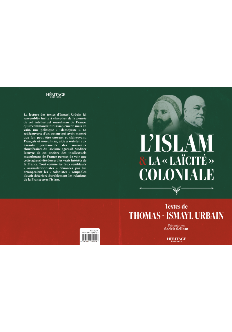 L'Islam et la "laïcité" coloniale - Thomas Ismayl Urbain - Héritage