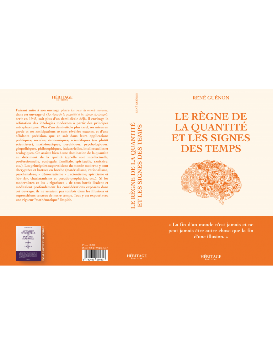 Le règle de la quantité et les signes des temps - René Guénon - Héritage