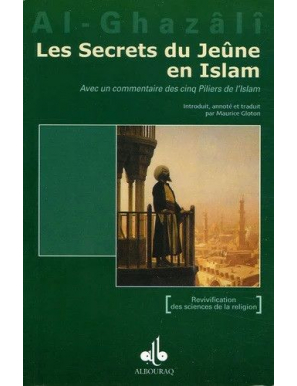 Les secrets du jeûne en islam - al-Ghazali - Bouraq