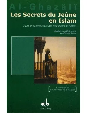 Les secrets du jeûne en islam - al-Ghazali - Bouraq