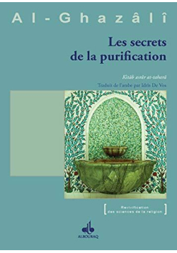 Les secrets de la purification - al Ghazali - Bouraq