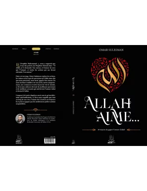 Allah aime… 30 moyens de gagner l'amour d'Allah - Omar Suleiman - MuslimCity