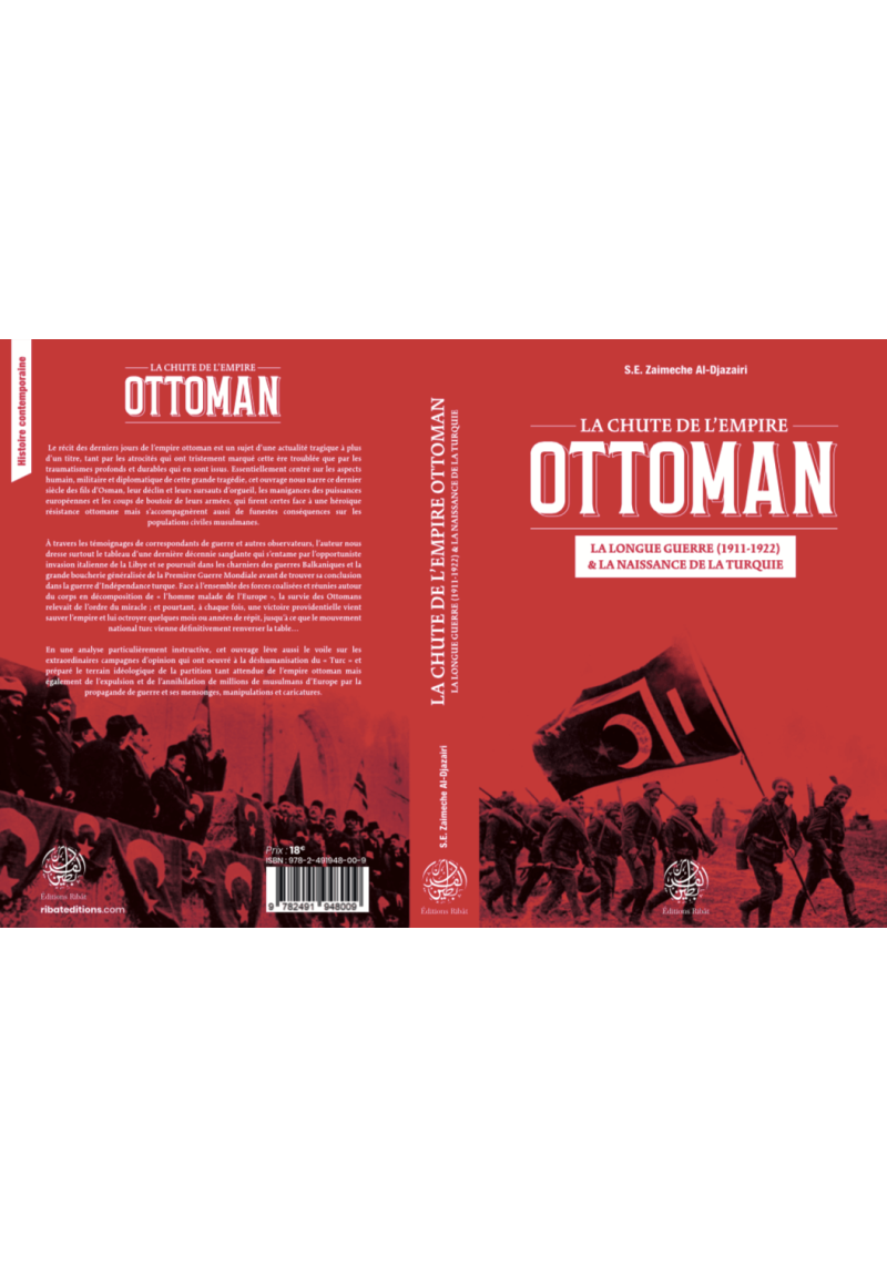 La Chute de l'Empire Ottoman - S.E Zaimeche Al-Djazairi - Editions Ribât