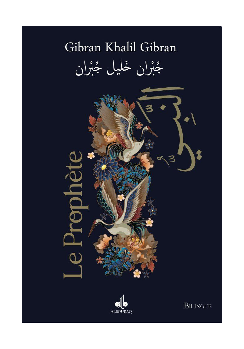 Le Prophète (bilingue) - Gibran Khalil Gibran - Bouraq