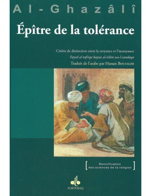 Epître de la tolérance - al Ghazali - Bouraq