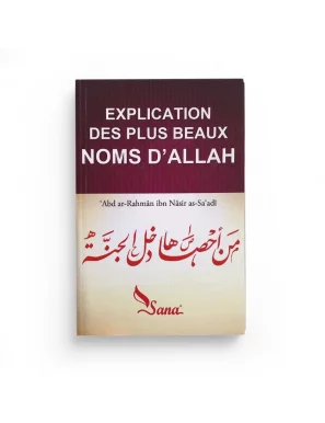 Explication des plus beaux noms d'Allah - Sana