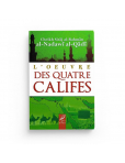 L\'oeuvre des quatre califes - Siraj al-Rahman - al-Hadith