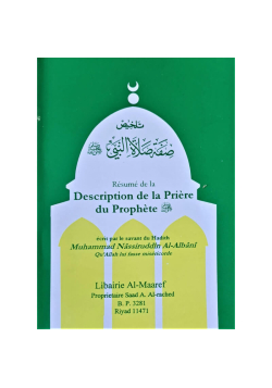 Résumé de la description de la prière du Prophète - al Albani - al Maaref