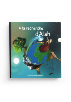 À la recherche d’Allah - Moslim Kids