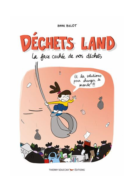 Déchets land - La face cachée de nos déchets - Thierry Souccar - 1