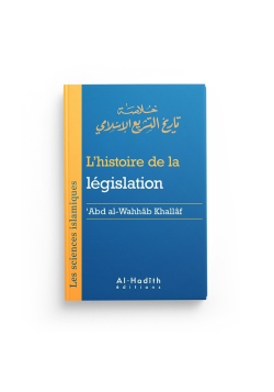 L'histoire de la législation - abd al-Wahhab Khallaf - al-Hadith - 1