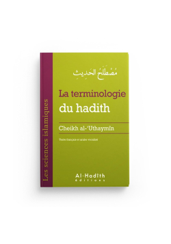 La terminologie du hadith - al Outheymin - al-Hadith