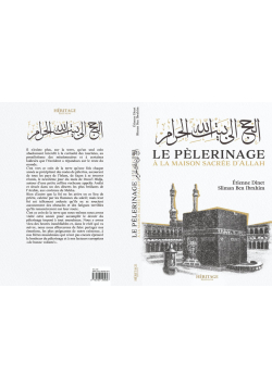 Le pélerinage à la maison sacrée d'Allah - Étienne Dinet & Sliman Ben Ibrahim - Héritage - 1