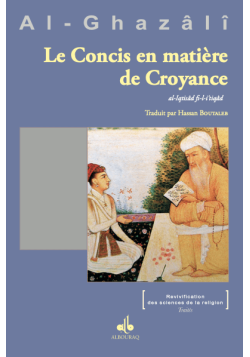 Le concis en matière de croyance - al Ghazali - Bouraq - 2