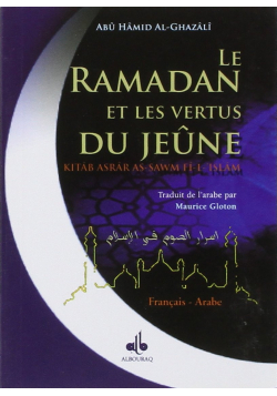 Le ramadan et les vertus du jeûne en Islam - al Ghazali - Bouraq - 1