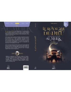 Le royaume de Dieu - les leçons de sourate al Mulk - Asim Khan - MuslimCity - 1