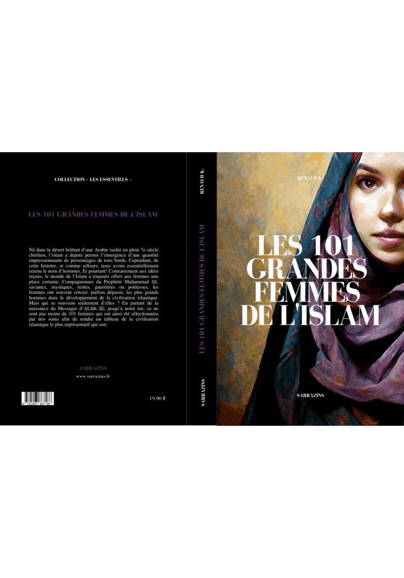 Les 101 grandes femmes de l'Islam - Sarrazins - 1
