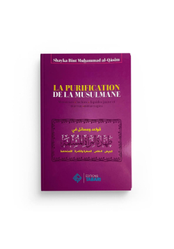 La purification de la musulmane - Shayka bint Muhammad al-Qasim - Editions Tabari - 1