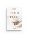 La saveur de la prière - Ibn Al-Qayyim Al-Jawziyya - al-Hadith