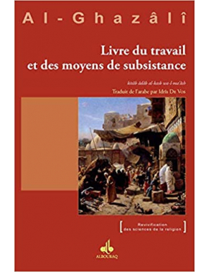 Livre du travail et des moyens de subsistance - al Ghazali - Bouraq (E37)