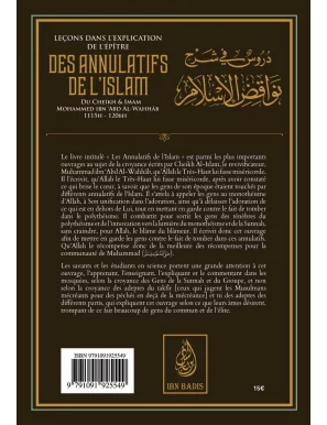 Leçons dans l'explication de l'épître des annulatifs de l'Islam - Muhammad Ibn Abd Al-Wahhab - Ibn Badis