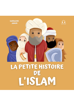 La petite histoire de l'Islam - Sarrazins