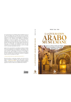 La civilisation arabo-musulmane : entre grandeur et héritage - Michel Issâ Petit