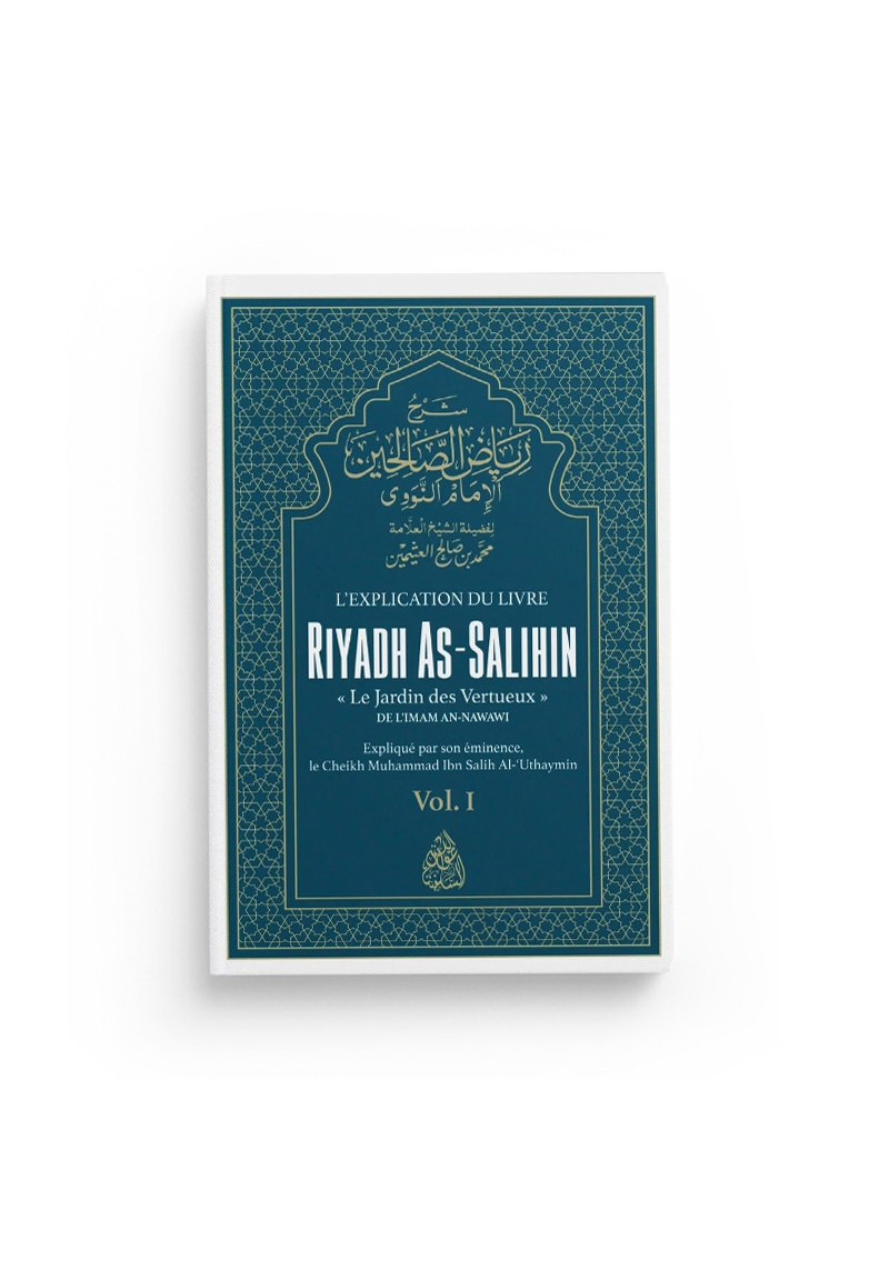 Pack explication de Riyadh As-Salihin - Volume 1 et 2 - Cheikh Al-'Uthaymin