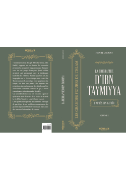 La biographie d'Ibn Taymiyya d'après Ibn Kathir - Henri Laoust - Héritage