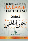 Le jugement de la barbe en Islam - Ibn Mohammed Ibn Qâsim - Al bayyinah