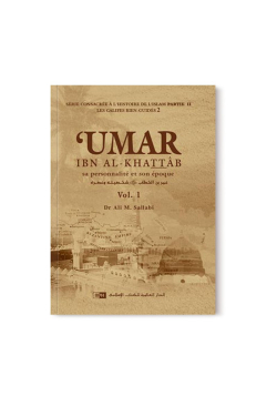 Umar Ibn Al-Khattab, sa personnalité et son époque - 2 volumes - IIPH