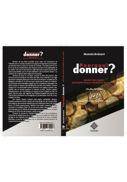 Pourquoi donner ? Relation Islam-argent, Spiritualité, éthique et finalités du don en Islam - Mostafa Brahami - Tawhid