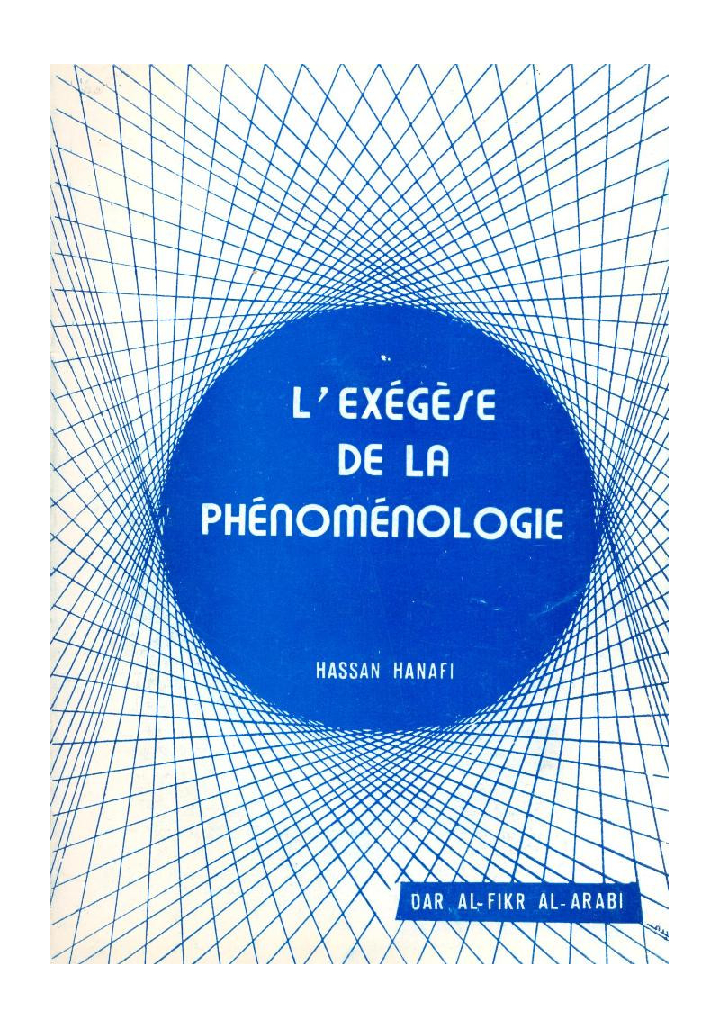 L'exégèse de la phénoménologie - Hassan Hanafi - Varia