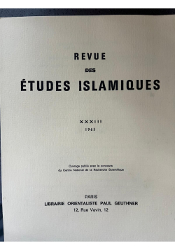 Revue des études islamiques - 2 volumes - année 1965