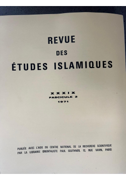Revue des études islamiques - 3 volumes - année 1971