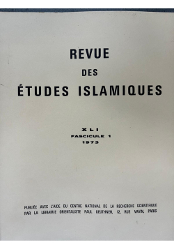 Revue des études islamiques - 3 volumes - année 1973