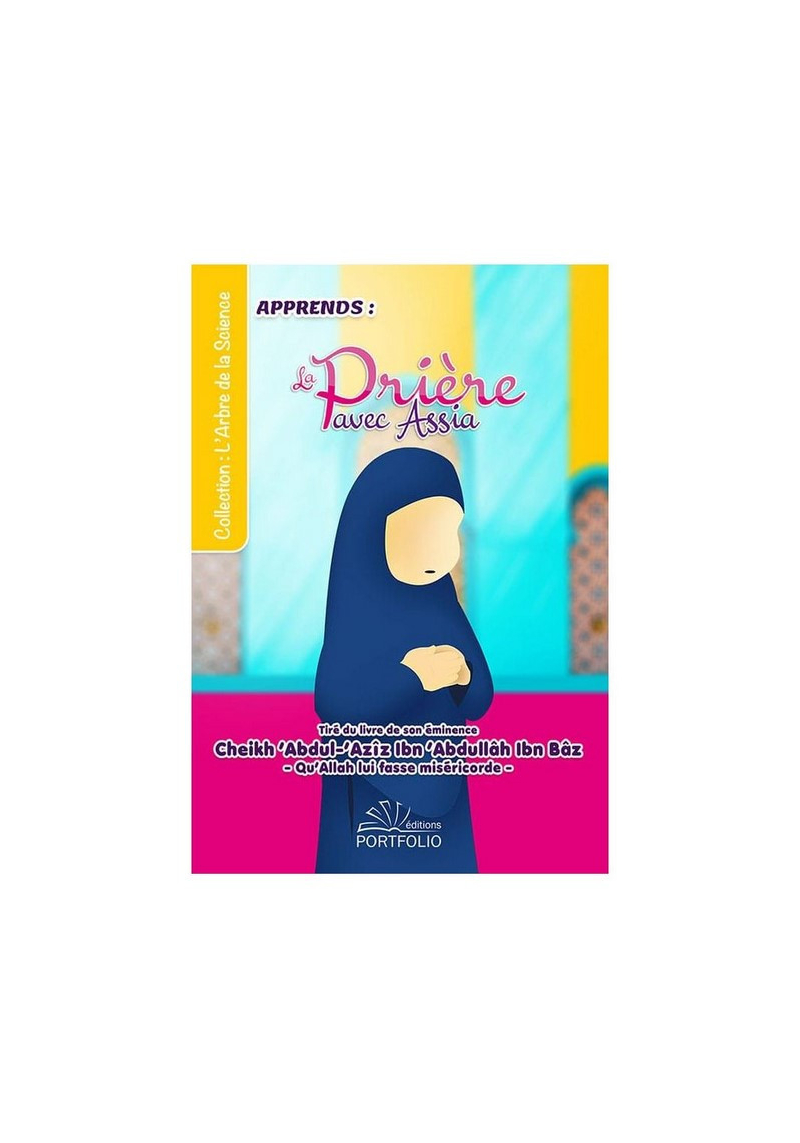 Apprends la prière avec Assia - version caucasienne - éditions Portfolio