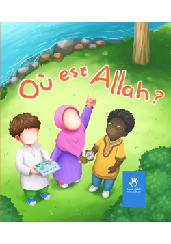 Où est Allah ? couverture mixte - MuslimKid