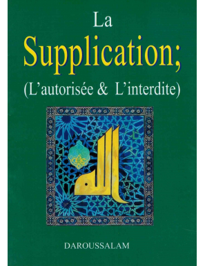 La supplication - Daroussalam