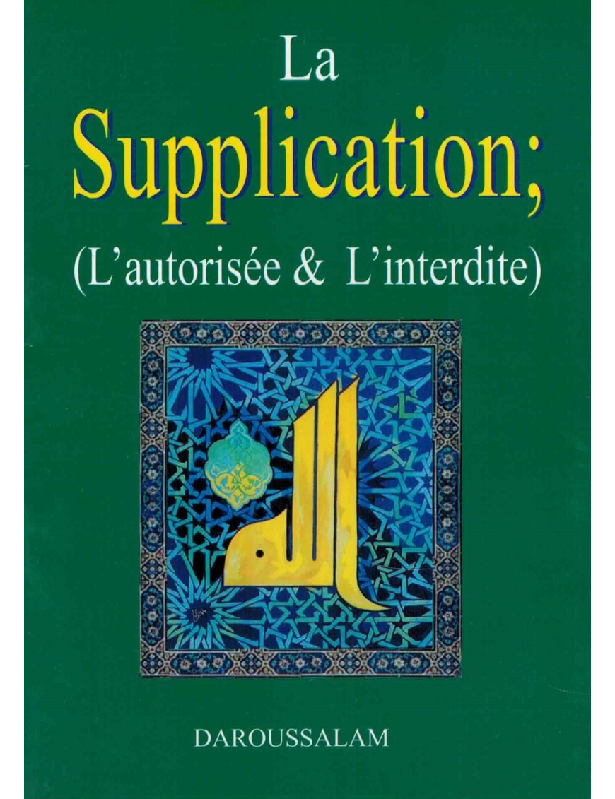 La supplication - Daroussalam La supplication - Daroussalam