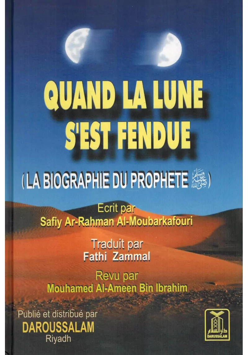 Quand la lune s'est fendue - Daroussalam